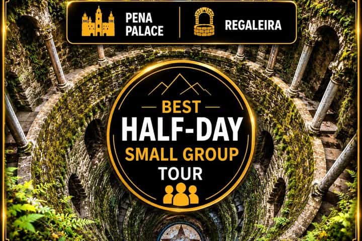 Pena Palace, Sintra & Regaleira Premium Half-Day Tour from Lisbon