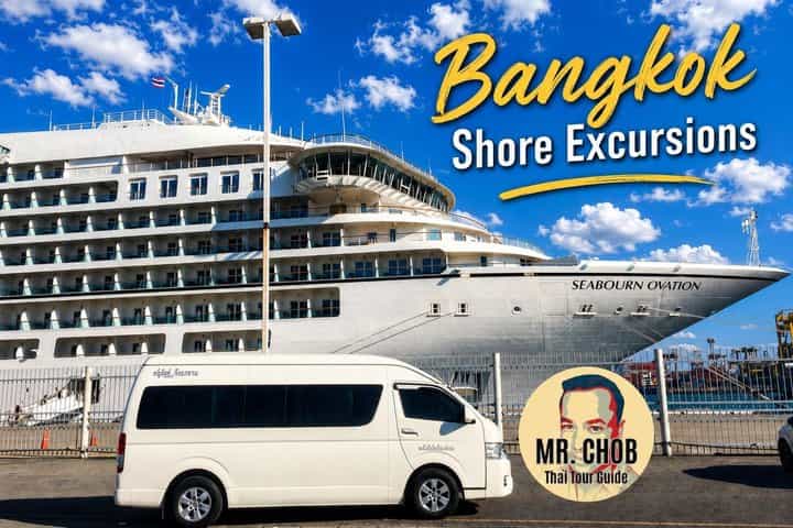 PRIVATE Bangkok Shore Excursions - Laem Chabang Port (Thai Tour Guide)