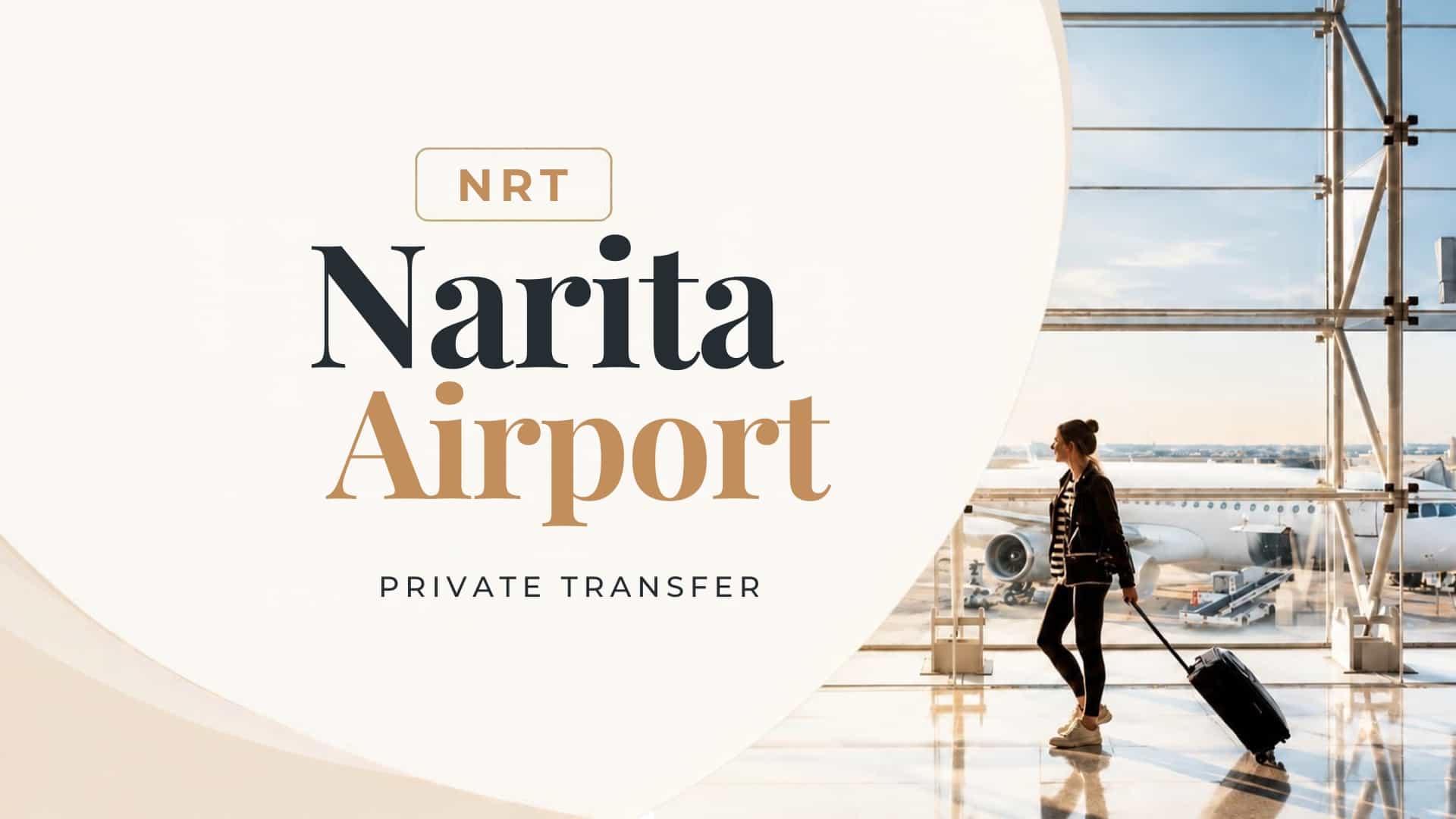 Narita Airport (NRT) Private Transfer