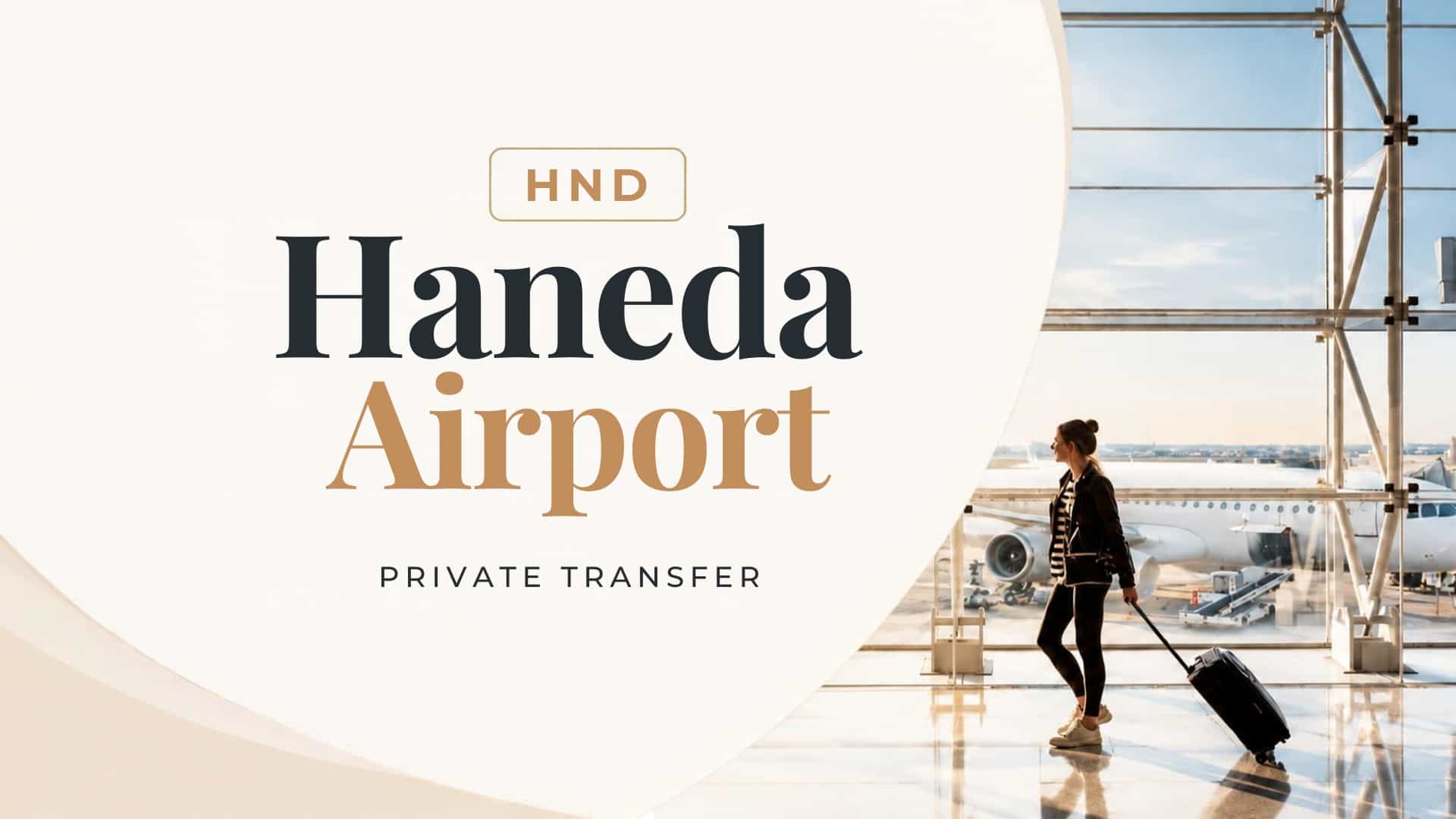 Haneda Airport (HND) Pickup