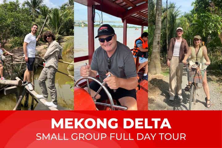 Mekong Delta Small Group Full Day Tour