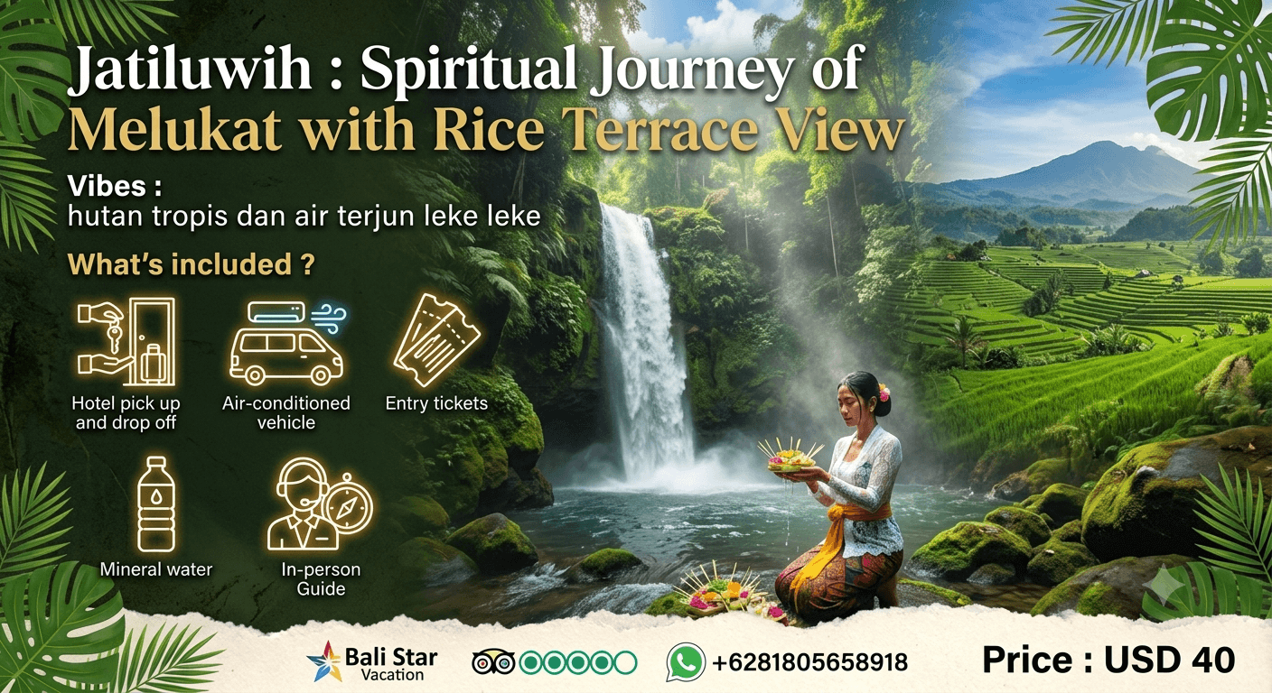 Jatiluwih : Spiritual Journey of Melukat with Rice Terrace View