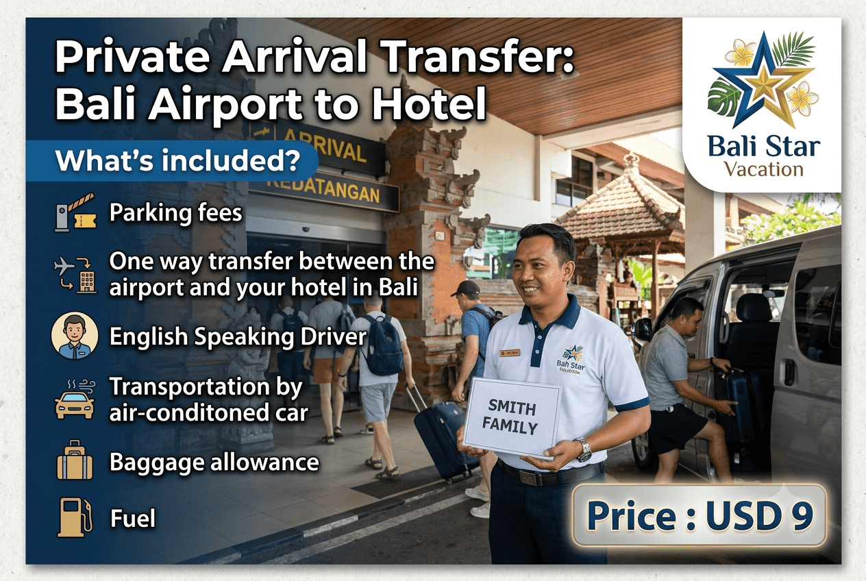 Private Arrival Transfer : Bali Airport to Hotel