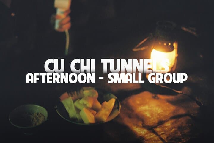 Afternoon Cu Chi Tunnels - Small Group Half-Day Tour