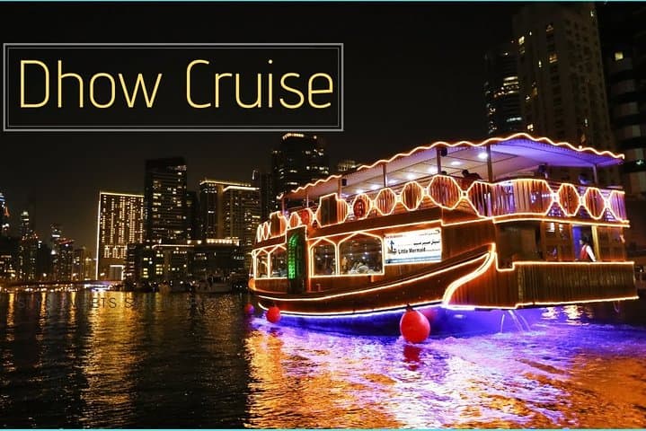 Dhow Cruise Dinner at Marina with Entertainment Shows