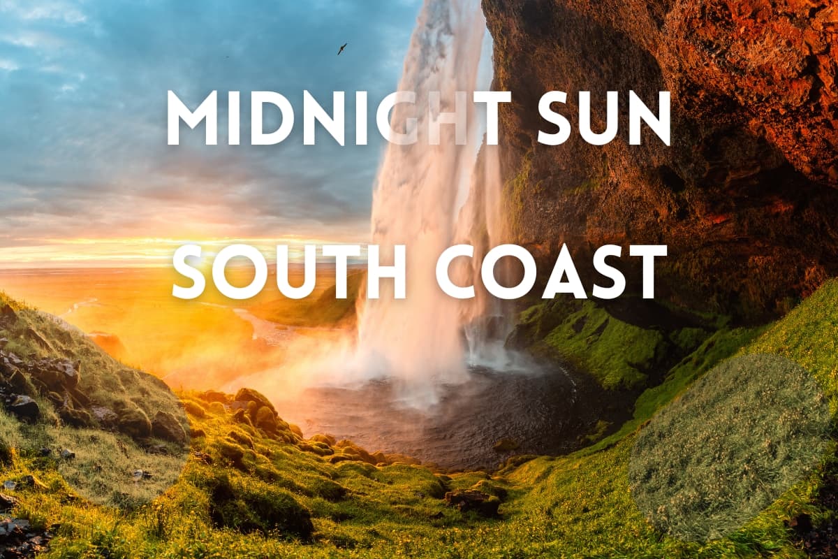 Private Midnight Sun South Coast Tour