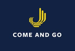 COME & GO