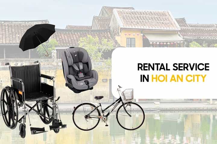 Rent Travel Accessories: Baby Seat, Umbrella, Wheelchair in HoiAn